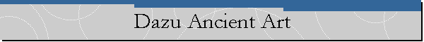Dazu Ancient Art